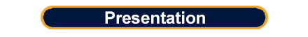 "Navy button with the word presentation in the middle"